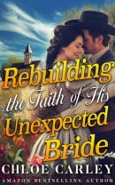 Rebuilding the Faith of His Unexpected Bride