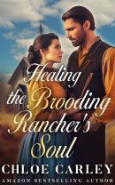 Healing the Brooding Rancher's Soul