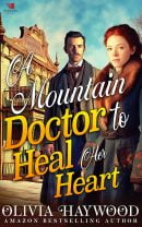 A Mountain Doctor to Heal her Heart