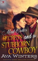 Mail-Order Secrets and the Stubborn Cowboy