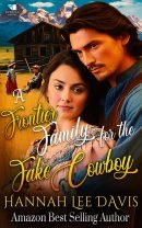 A Frontier Family for the Fake Cowboy