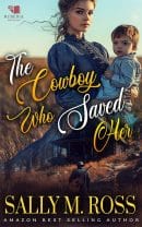 The Cowboy Who Saved Her