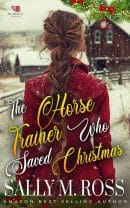 The Horse Trainer Who Saved Christmas