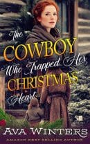 The Cowboy Who Trapped Her Christmas Heart