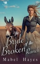 The Bride of the Broken Ranch