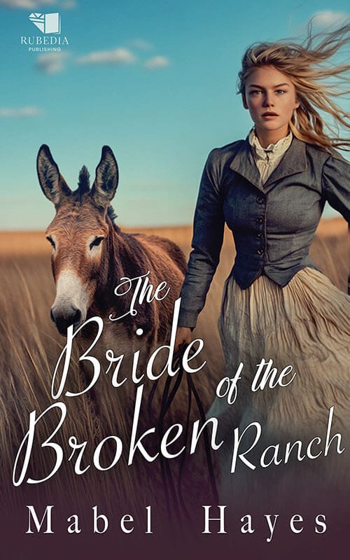 The Bride of the Broken Ranch