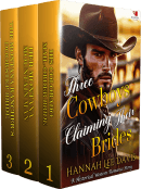 Three Cowboys Claiming Their Brides