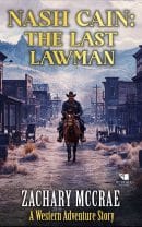 Nash Cain: The Last Lawman