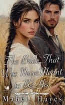 The Bride That Was Never Meant to Be His