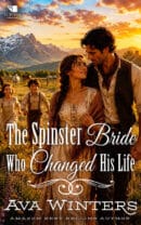 The Spinster Bride Who Changed His Life