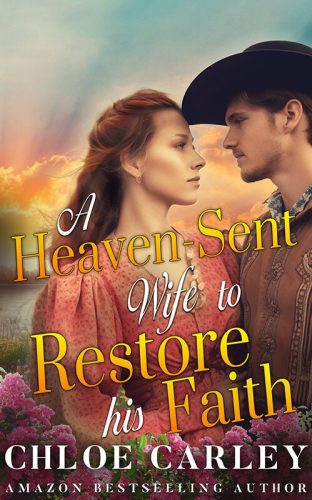 A Heaven-Sent Wife to Restore His Faith