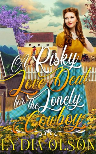 A Risky Love Deal for the Lonely Cowboy