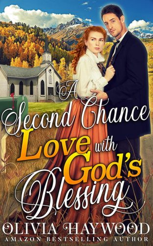 A Second Chance Love with God's Blessings