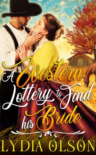 A Western Lottery to Find his Bride