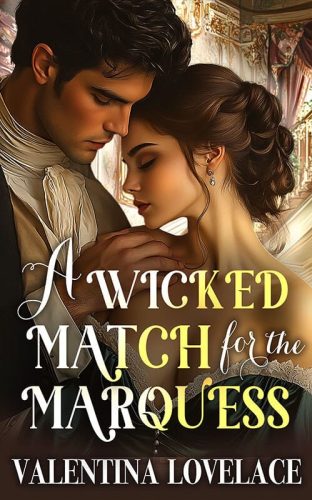 A Wicked Match for the Marquess