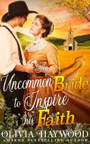 An Uncommon Bride to Inspire his Faith