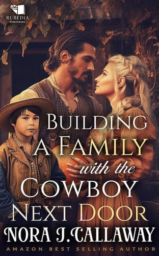 Building a Family with the Cowboy Next Door