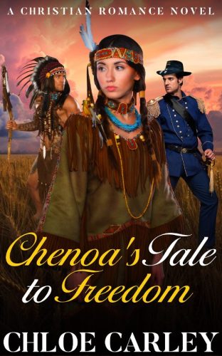 Chenoa's Tale to Freedom, by Chloe Carley