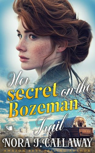 Her secret on the Bozeman Trail