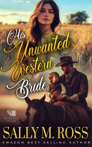 His Unwanted Western Bride