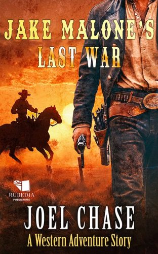 Jake Malone's Last War