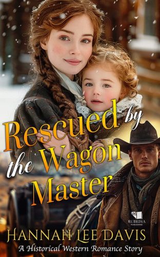 Rescued by the Wagon Master