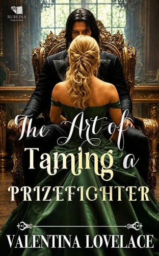 The Art of Taming a Prizefighter