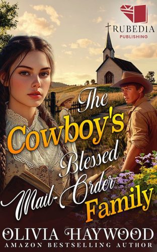 The Cowboy's Blessed Mail-Order Family