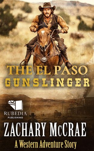 The El Paso Gunslinger