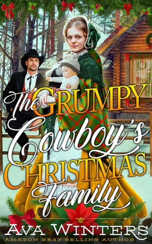 The Grumpy Cowboy's Christmas Family