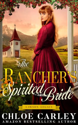 The Rancher's Spirited Bride, by Chloe Carley 500_800