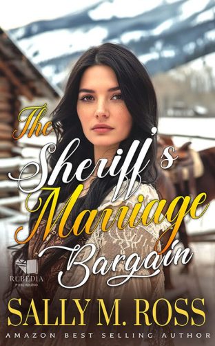 The Sheriff's Marriage Bargain