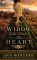 The Widow Who Healed His Heart