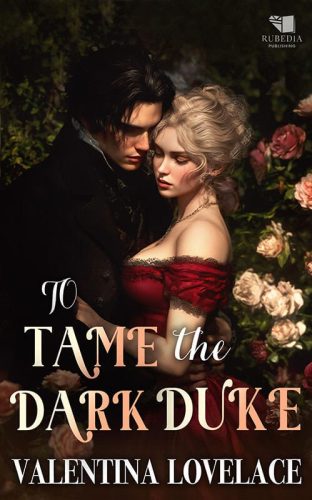 To Tame the Dark Duke